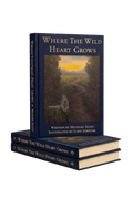 Where The Wild Heart Grows (Preorder)